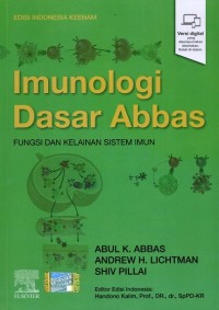 Image of Imunologi Dasar Abbas: Fungsi dan Kelainan Sistem Imun Edisi Indonesia Keenam