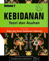 Image of Kebidanan Teori dan Asuhan Vol. 2