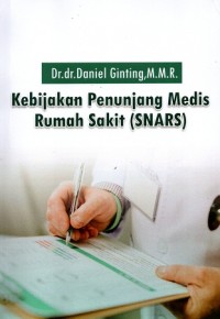 Image of Kebijakan Penunjang Medis Rumah Sakit (SNARS)