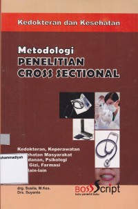 Image of Kedokteran dan Kesehatan Metodologi Penelitian Cross Sectional