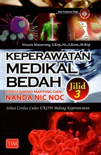 Image of Keperawatan Medikal Bedah Jilid 3 Konsep Mind Mapping dan Nanda NIC NOC