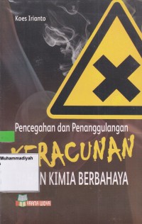Image of Pencegahan dan Penanggulangan Keracunan Bahan Kimia Berbahaya