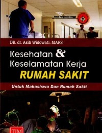 Image of Kesehatan & Keselamatan Kerja Rumah Sakit