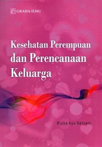 Image of Kesehatan Perempuan dan Perencanaan Keluarga