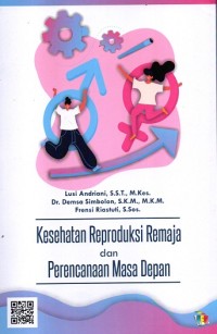 Image of Kesehatan Reproduksi Remaja dan Perencanaan Masa Depan