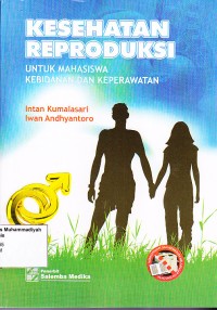 Image of Kesehatan Reproduksi untuk Mahasiswa Kebidanan dan Keperawatan