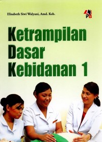 Image of Keterampilan Dasar Kebidanan 1