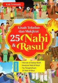Image of Kisah Teladan dan Mukjizat 25 Nabi & Rasul