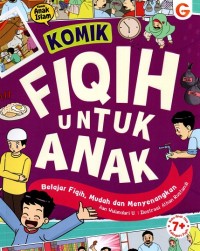 Image of Komik Fiqih Untuk Anak: Belajar Fiqih, Mudah dan Menyenangkan