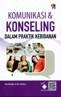 Image of Komunikasi & Konseling dalam Praktik Kebidanan
