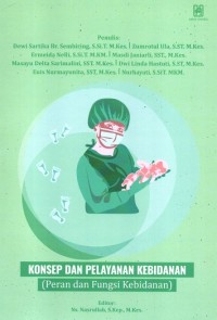 Image of Konsep dan Pelayanan Kebidanan (Peran dan Fungsi Kebidanan)