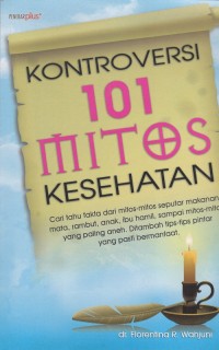 Image of Kontroversi 101 Mitos Kesehatan