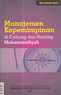 Image of Manajemen Kepemimpinan di Cabang dan Ranting Muhammadiyah