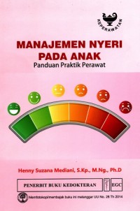 Image of Manajemen Nyeri Pada Anak: Panduan Praktik Perawat