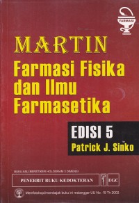 Image of Martin Farmasi Fisika Dan Ilmu Farmasetika Edisi 5
