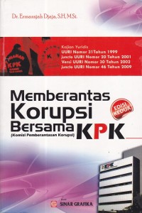 Image of Memberantas Korupsi Bersama KPK (Komisi Pemberantasan Korupsi)