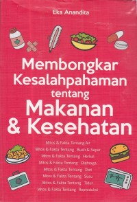 Image of Membongkar Kesalahpahaman tentang Makanan Kesehatan