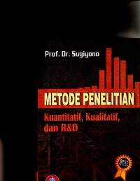 Image of Metode Penelitian Kuantitatif, Kualitatif dan R&D