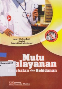 Image of Mutu Pelayanan Kesehatan dan Kebidanan