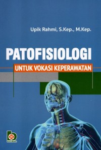 Image of Patofisiologi untuk Vokasi Keperawatan
