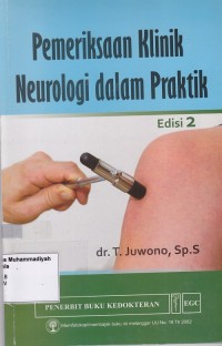 Image of Pemeriksaan Klinik Neurologi dalam Praktik Edisi 2