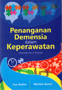 Image of Penanganan Demensia dalam Keperawatan : Dementia Care in Nursing