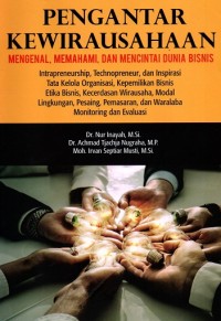 Image of Pengantar Kewirausahaan: Mengenal, Memahami, dan Mencintai Dunia Bisnis