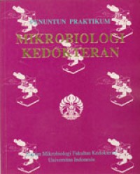 Image of Penuntun Praktikum Mikrobiologi Kedokteran
