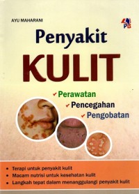 Image of Penyakit Kulit: Perawatan, Pencegahan, Pengobatan.