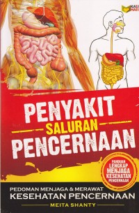 Image of Penyakit Saluran Pencernaan Pedoman Menjaga & Merawat Kesehatan Pencernaan