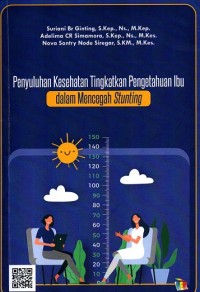Image of Penyuluhan Kesehatan Tingkatkan Pengetahuan Ibu dalam Mencegah Stunting