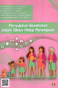 Image of Penyuluhan Kesehatan dalam Siklus Hidup Perempuan