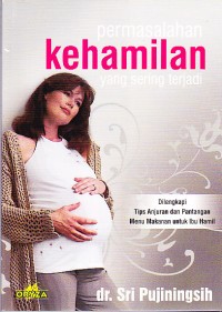 Image of Permasalahan Kehamilan yang Sering Terjadi
