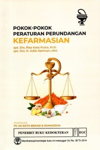 Image of Pokok - Pokok Peraturan Perundangan Kefarmasian