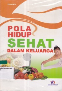 Image of Pola Hidup Sehat Dalam Keluarga