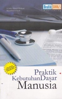 Image of Praktik Kebutuhan Dasar Manusia