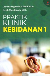 Image of Praktik Klinik Kebidanan 1