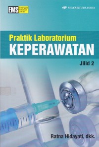 Image of Praktik Laboratorium Keperawatan Jilid 2