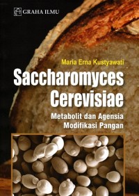 Image of Saccharomyces Cerevisiae; Metabolit dan Agensia Modifikasi Pangan
