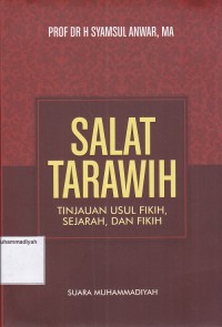 Image of Salat Tarawih Tinjauan Usul Fikih, Sejarah, dan Fikih