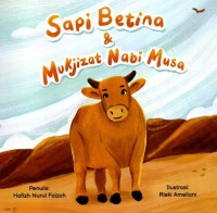 Image of Sapi Betina & Mukjizat Nabi Musa