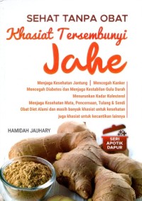 Image of Sehat Tanpa Obat Khasiat Tersembunyi Jahe