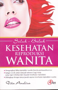 Image of Seluk Beluk Kesehatan Reproduksi Wanita