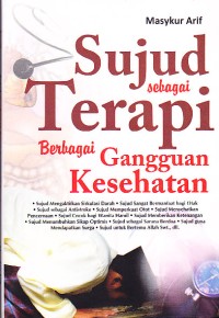 Image of Sujud sebagai Terapi berbagai Gangguan Kesehatan