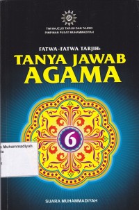 Image of Fatwa-Fatwa Tarjih : Tanya Jawab Agama 6