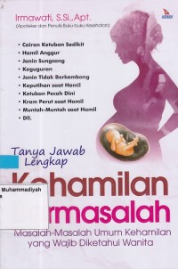Image of Tanya Jawab Lengkap Kehamilan Bermasalah