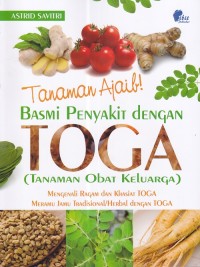 Image of Tanaman Ajaib Basmi Penyakit dengan Toga (tanaman obat keluarga)