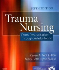 Image of Trauma Nursing: From Resuscitation Through Rehabilitation 5 ed