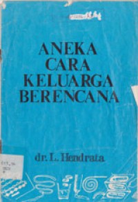 Image of Aneka Cara Keluarga Berencana