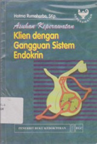 Image of Asuhan Keperawatan Klien Dengan Gangguan Sistem Endokrin